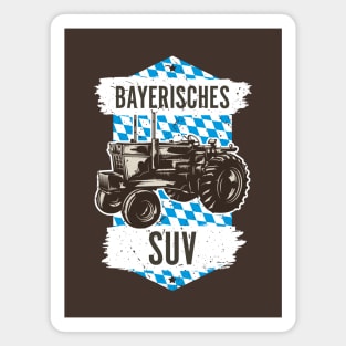 Landwirt Landmaschine - Bayerisches SUV - Traktor Magnet